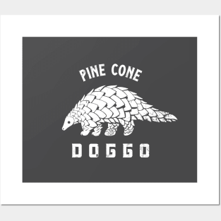 Pine cone doggo. Minimal, funny art for pangolin & dog lovers Posters and Art
